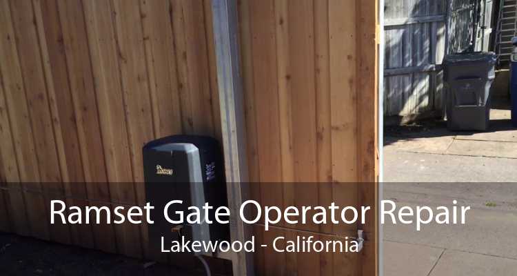 Ramset Gate Operator Repair Lakewood - California